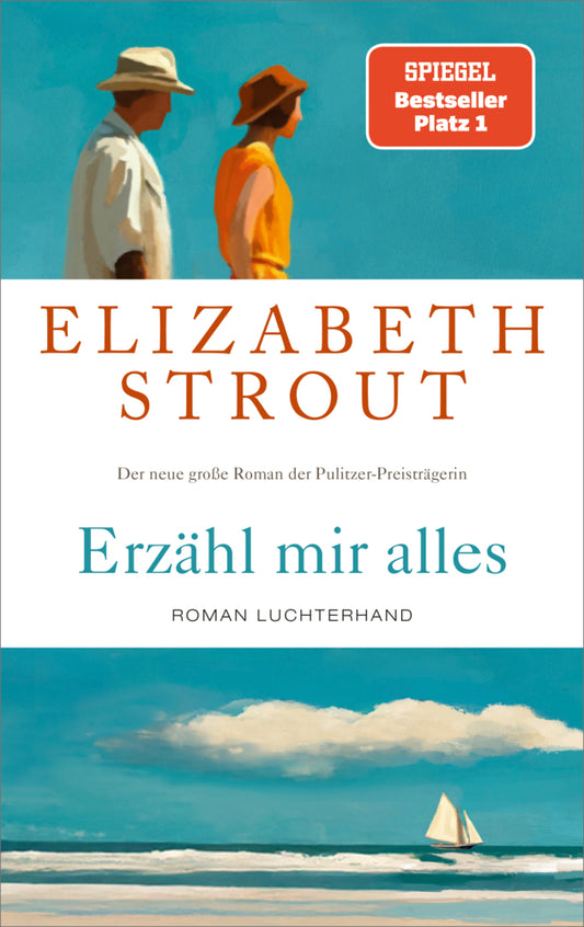 Erzähl mir alles (Elizabeth Strout)