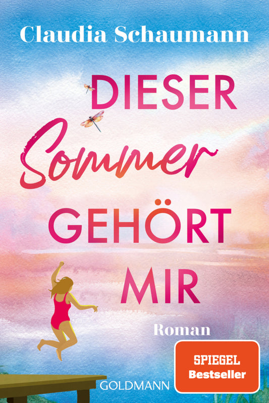 Dieser Sommer gehört mir (Claudia Schaumann)