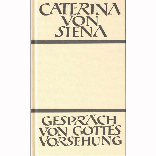 Gespräch von Gottes Vorsehung (Katharina von Siena)