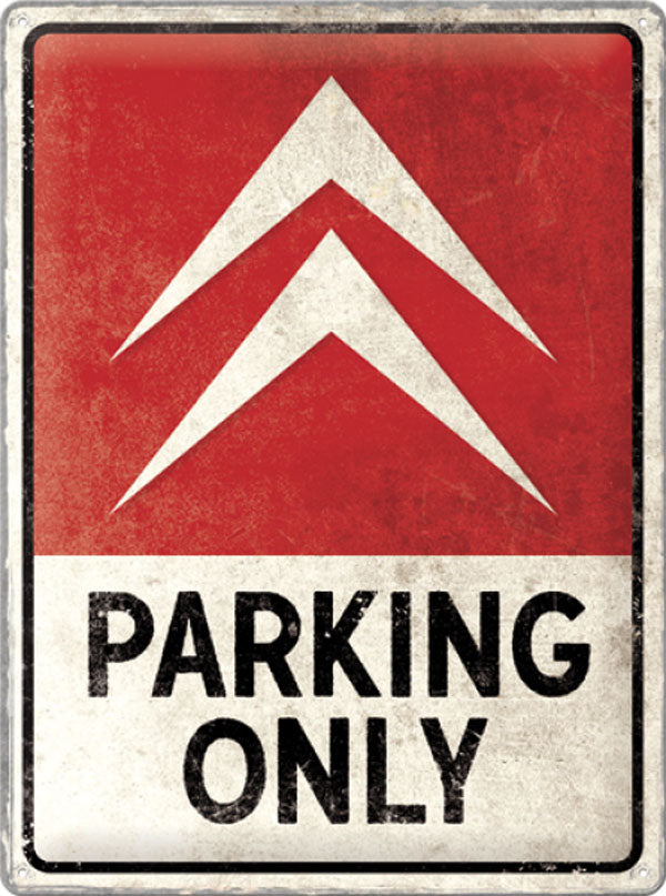 Blechschild "Citroen Parking Only" (40 x 30 cm)