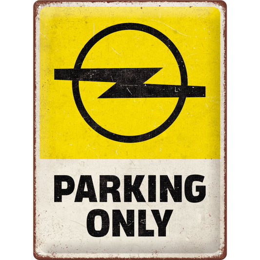 Blechschild Opel "Parking Only" (40 x 30 cm)