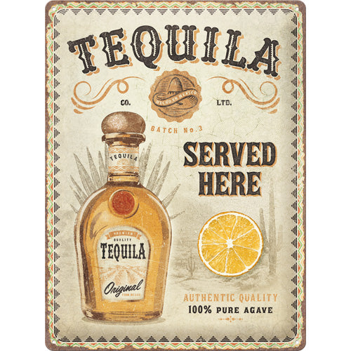 Blechschild "Tequila Served Here" (30 x 40 cm)