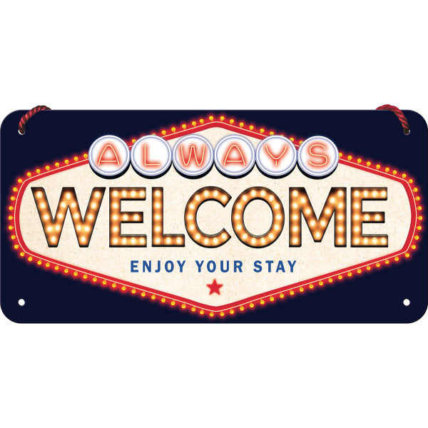 Hängeschild. Welcome