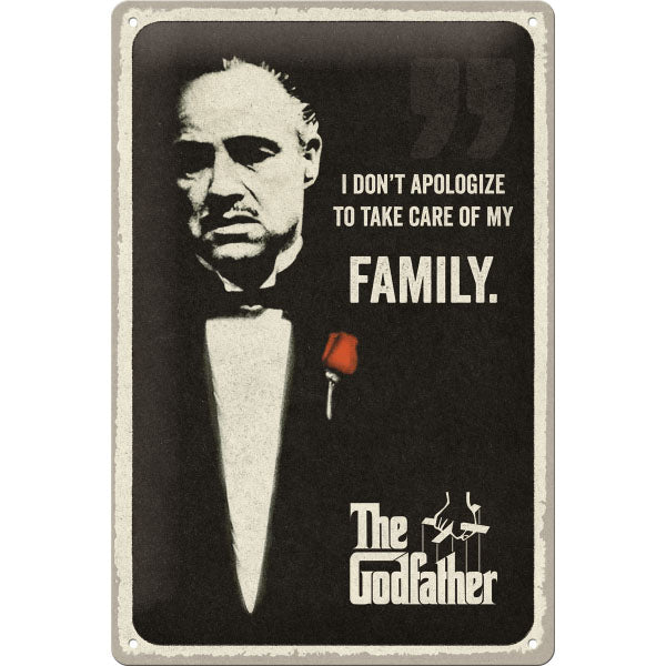 Blechschild "The Godfather  I don't apologize" (30 x 20 cm)