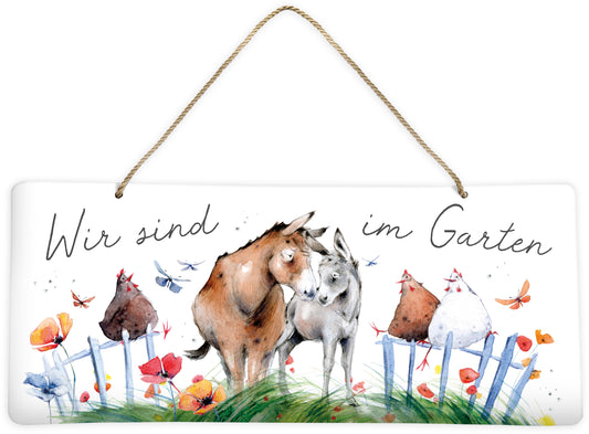 Dekoschild "Wir sind im Garten" (35 x 15 cm)