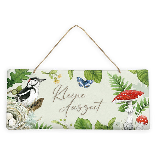 Schild "Kleine Auszeit" (35 x 15.3 cm)