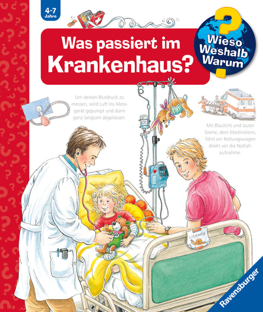 Wieso? Weshalb? Warum? Band 53 - Was passiert im Krankenhaus? (Andrea Erne)