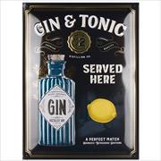 Blechschild "Gin & Tonic Served Here" (40 x 30 cm)