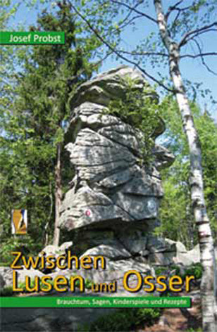 Zwischen Lusen und Osser (Josef Probst)