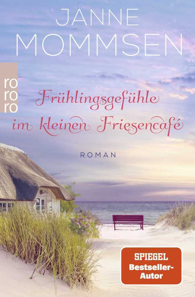 Frühlingsgefühle im kleinen Friesencafé (Janne Mommsen)