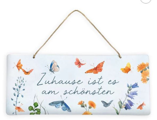 Blechschild "Zuhause ist es am schönsten" (35 x 15 cm)