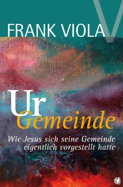 Ur-Gemeinde (Frank Viola)