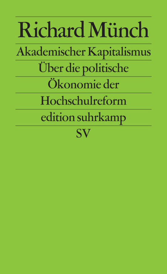 Akademischer Kapitalismus (Richard Münch)
