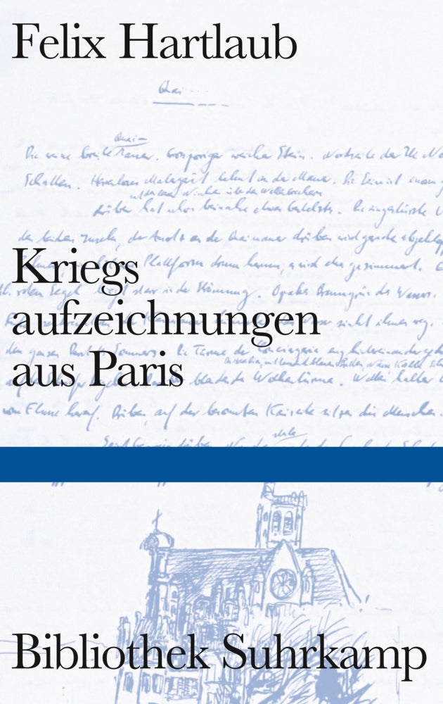 Kriegsaufzeichnungen aus Paris (Felix Hartlaub)