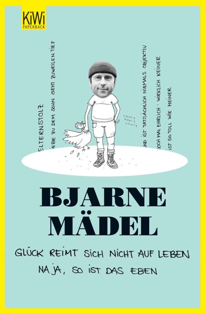 Glück reimt sich nicht auf Leben (Bjarne Mädel)