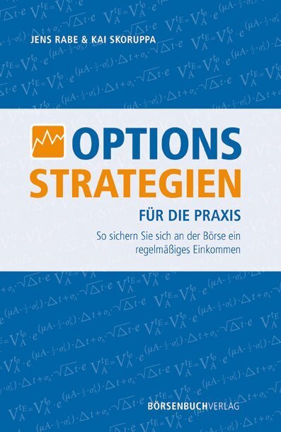Optionsstrategien für die Praxis (Jens Rabe)