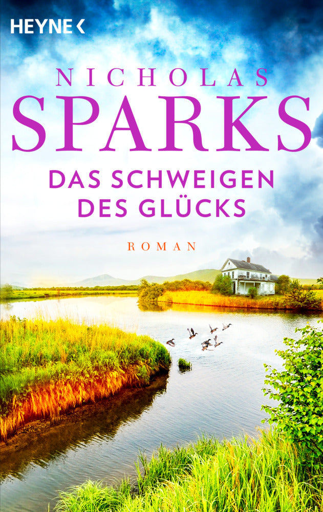 Das Schweigen des Glücks (Nicholas Sparks)