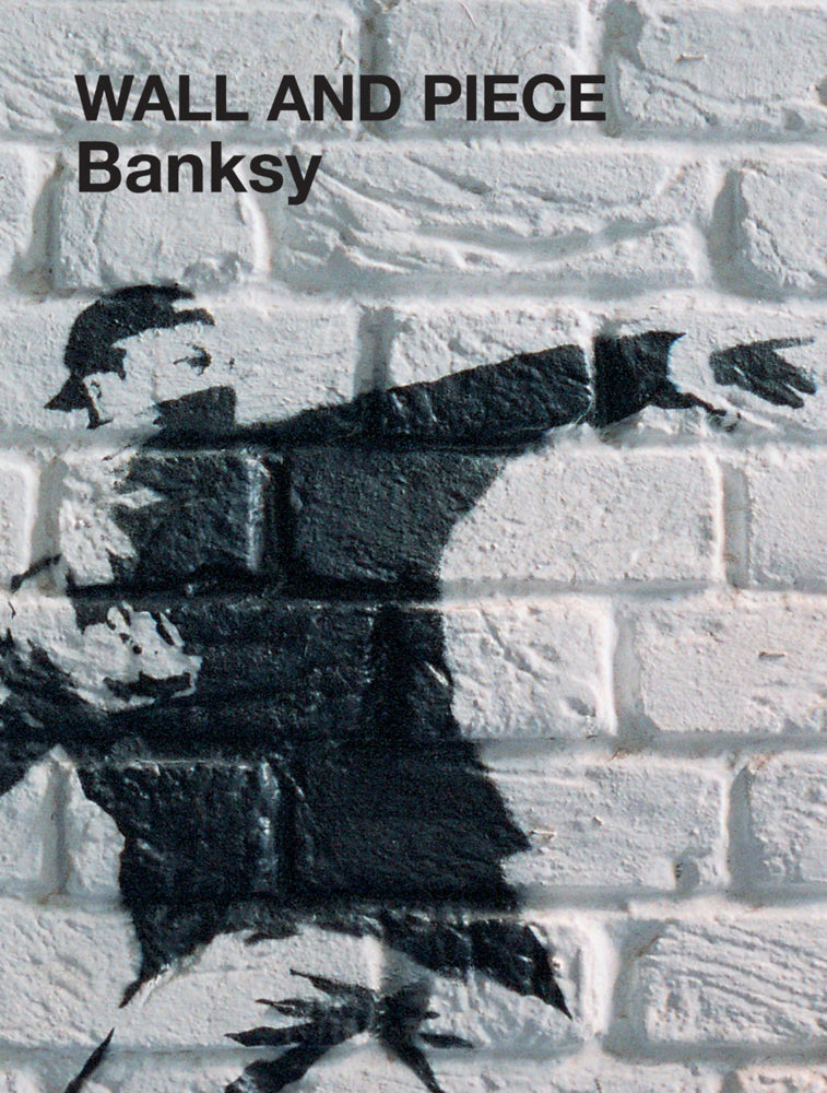 Banksy, Wall and Piece (Banksy)