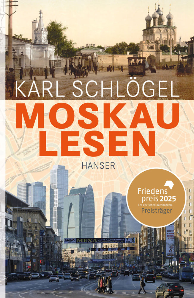 Moskau lesen (Karl Schlögel)