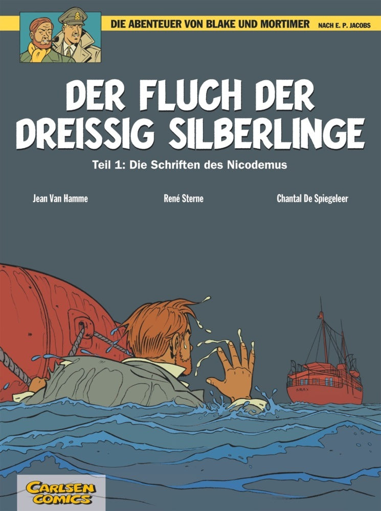 Blake und Mortimer 16: Der Fluch der dreißig Silberlinge, Teil 1.Tl.1 (Edgar P. Jacobs)