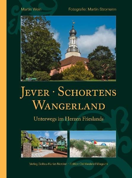 Jever, Schortens,  Wangerland (Martin Wein)