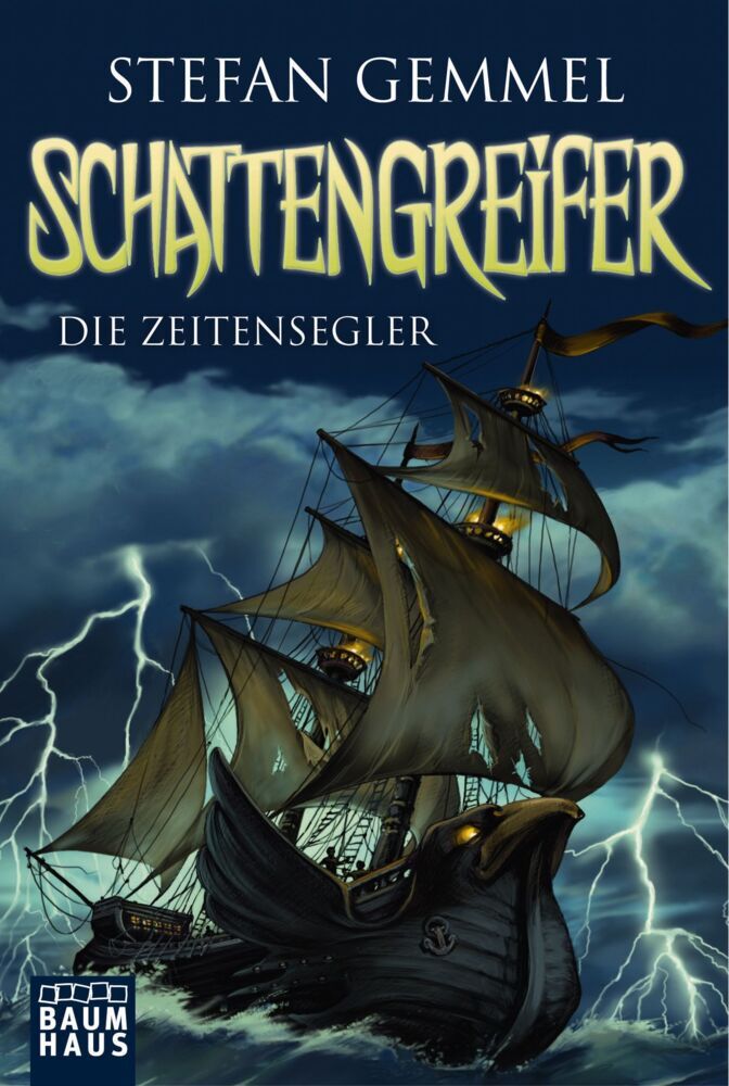 Schattengreifer - Die Zeitensegler (Stefan Gemmel)