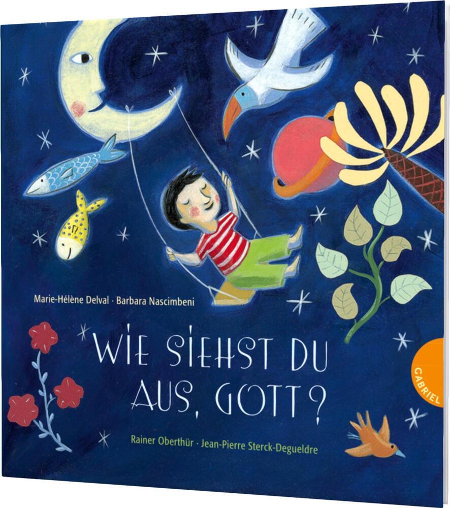 Wie siehst du aus, Gott? (Marie-Helene Delval)