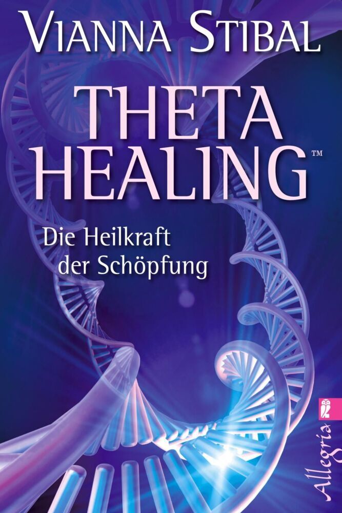 Theta Healing (Vianna Stibal)