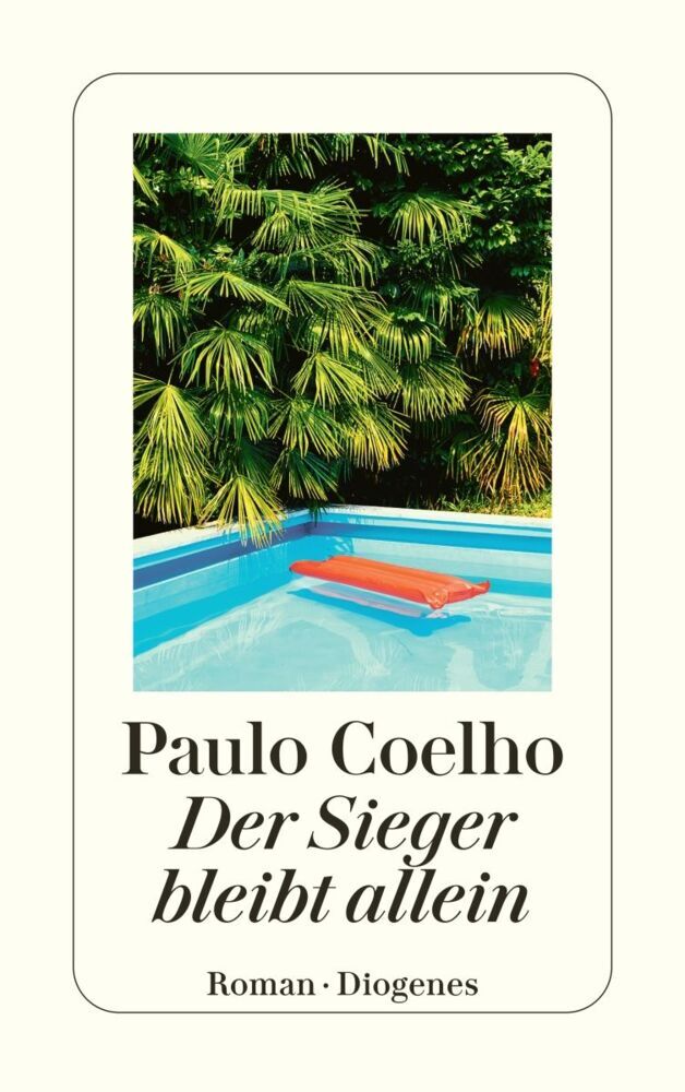 Der Sieger bleibt allein (Paulo Coelho)