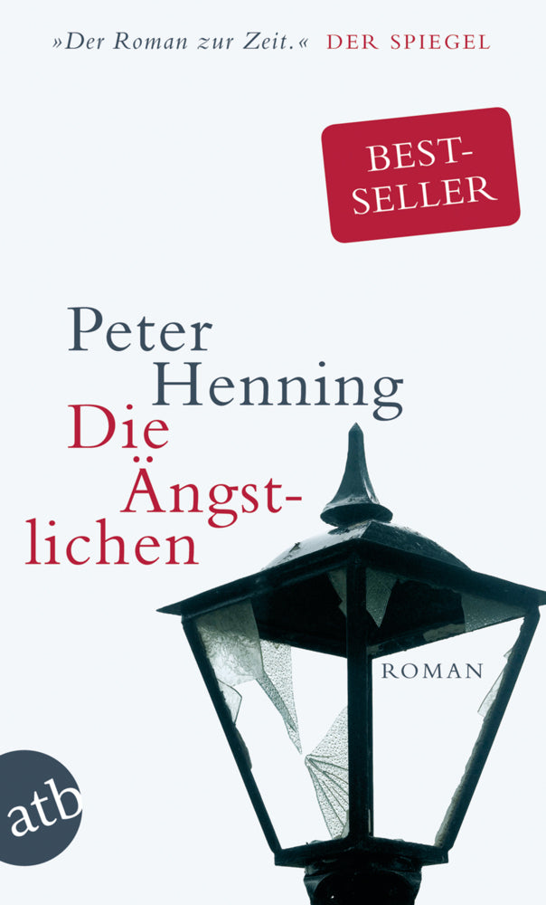 Die Ängstlichen (Peter Henning)