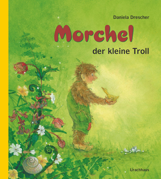 Morchel, der kleine Troll (Daniela Drescher)