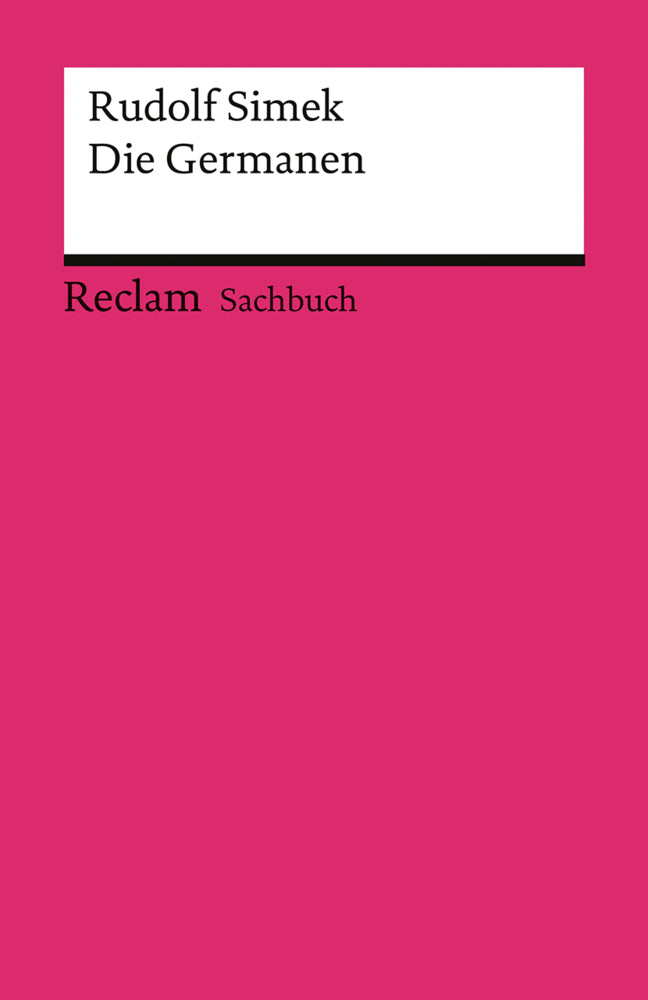 Die Germanen (Rudolf Simek)