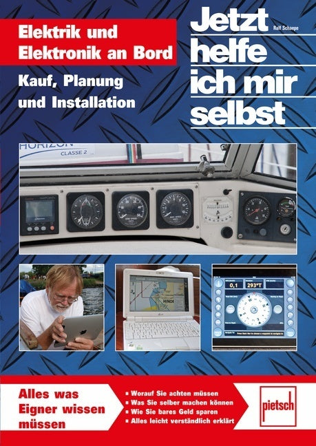 Elektrik und Elektronik an Bord (Ralf Schaepe)