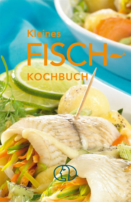 Kleines Fisch-Kochbuch (Norbert Von Frankenstein)