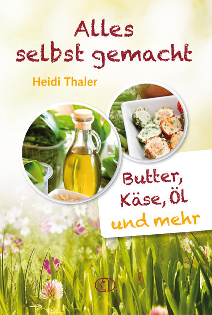 Alles selbst gemacht (Heidi Thaler)