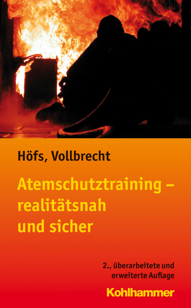 Atemschutztraining - realitätsnah und sicher (Tobias Höfs)