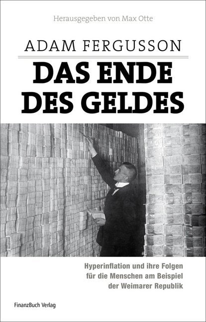 Das Ende des Geldes (Adam Fergusson)