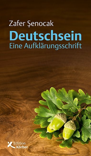 Deutschsein (Zafer Senocak)