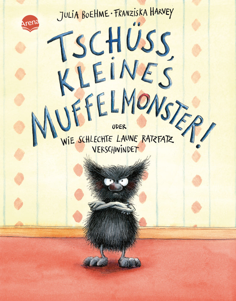 Tschüss, kleines Muffelmonster! (Julia Boehme)