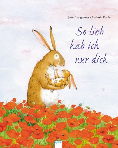 So lieb hab ich nur dich (Jutta Langreuter)