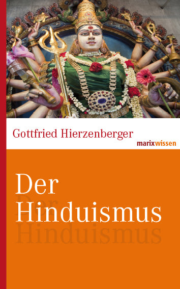 Der Hinduismus (Gottfried Hierzenberger)