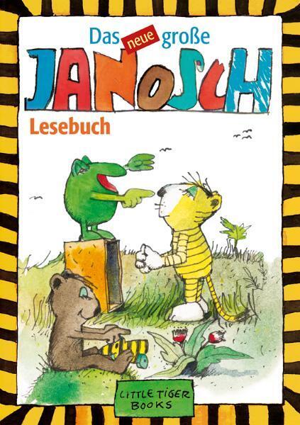 Das neue große Janosch-Lesebuch (Janosch)