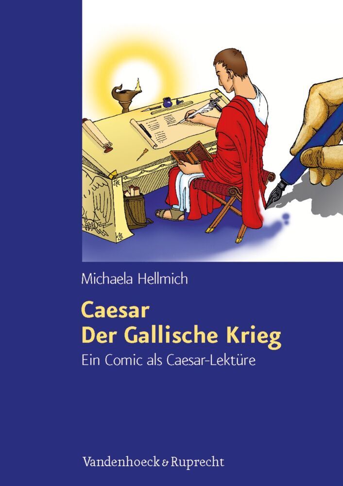 Der Gallische Krieg (Michaela Hellmich)