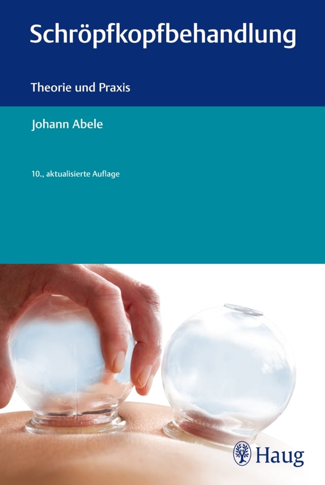 Schröpfkopfbehandlung (Johann Abele)