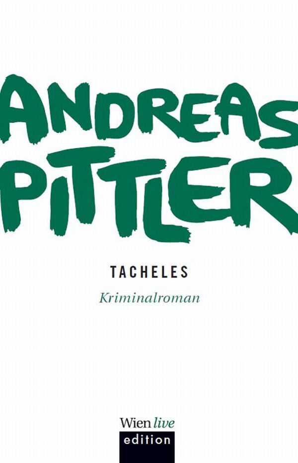 Tacheles (Andreas P Pittler)