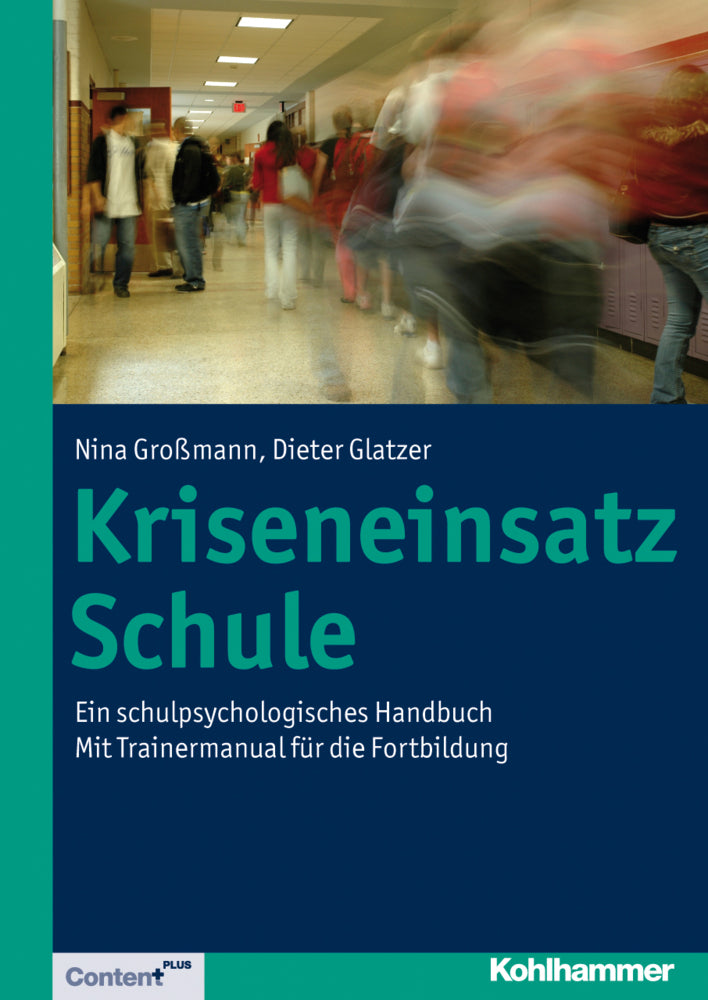 Kriseneinsatz Schule (Nina Großmann)