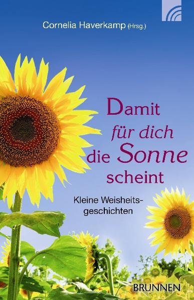 Damit für dich die Sonne scheint (Cornelia Haverkamp)