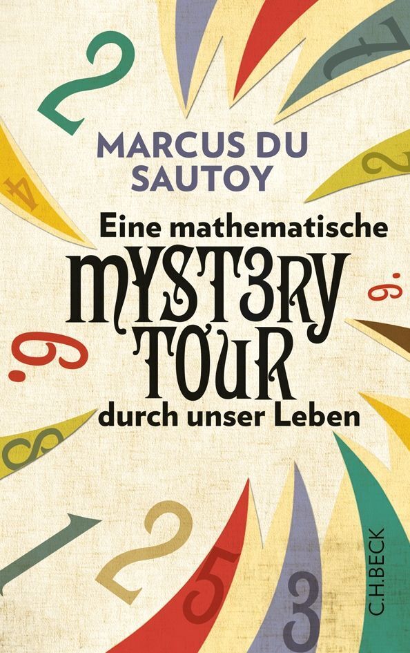Eine mathematische Mystery-Tour durch unser Leben (Marcus Du Sautoy)