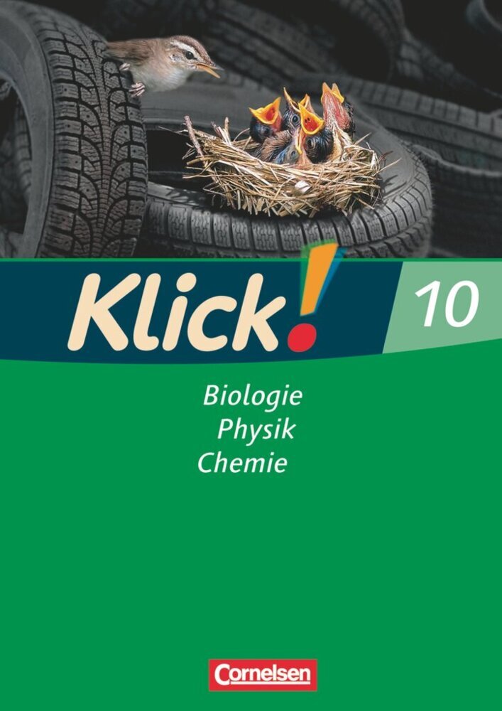 Klick! Biologie, Physik, Chemie - Ausgabe 2007 - Band 10 (Doris-Carola Späth)