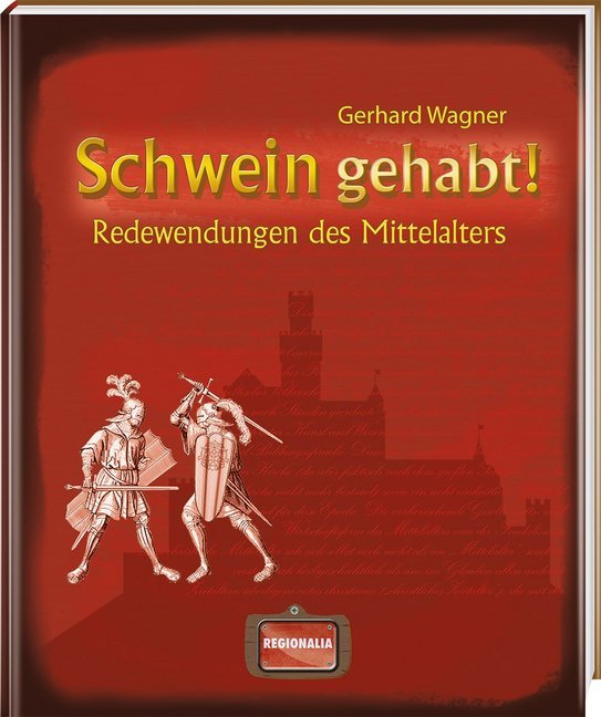 Schwein gehabt! (Gerhard Wagner)